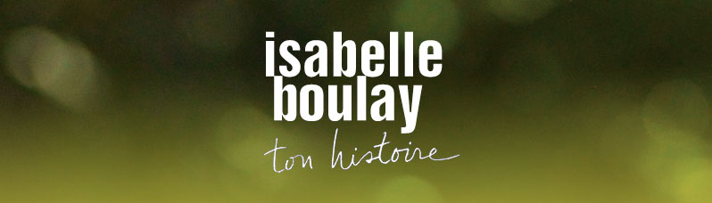 Isabelle Boulay - Ton histoire