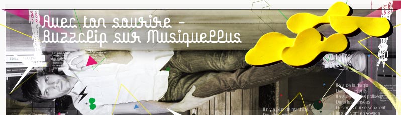 AVEC TON SOURIRE : NOUVEAU CLIP d’ALEXANDRE CHAMPIGNY - BUZZCLIP SUR MUSIQUEPLUS